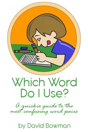 Which Word Do I Use?
